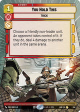 You Hold This (Hyperspace) - Star Wars Unlimited