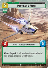 Partisan U-Wing (Hyperspace) - Star Wars Unlimited