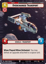Overcharged Transport (Hyperspace) - Star Wars Unlimited