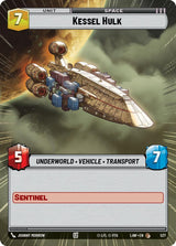 Kessel Hulk (Hyperspace) - Star Wars Unlimited