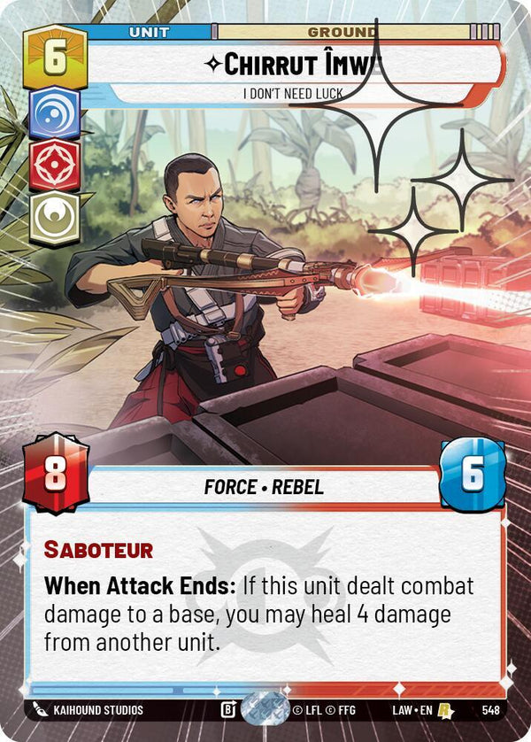 Chirrut Imwe - I Don't Need Luck (Hyperspace Foil) - Star Wars Unlimited