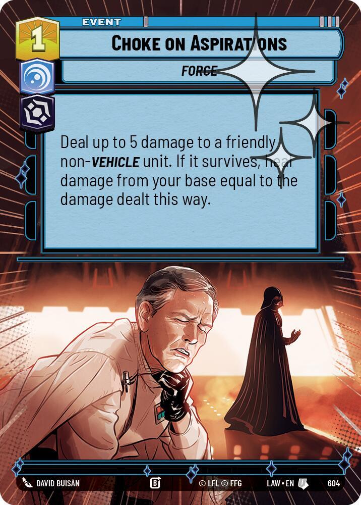 Choke on Aspirations (Hyperspace Foil)