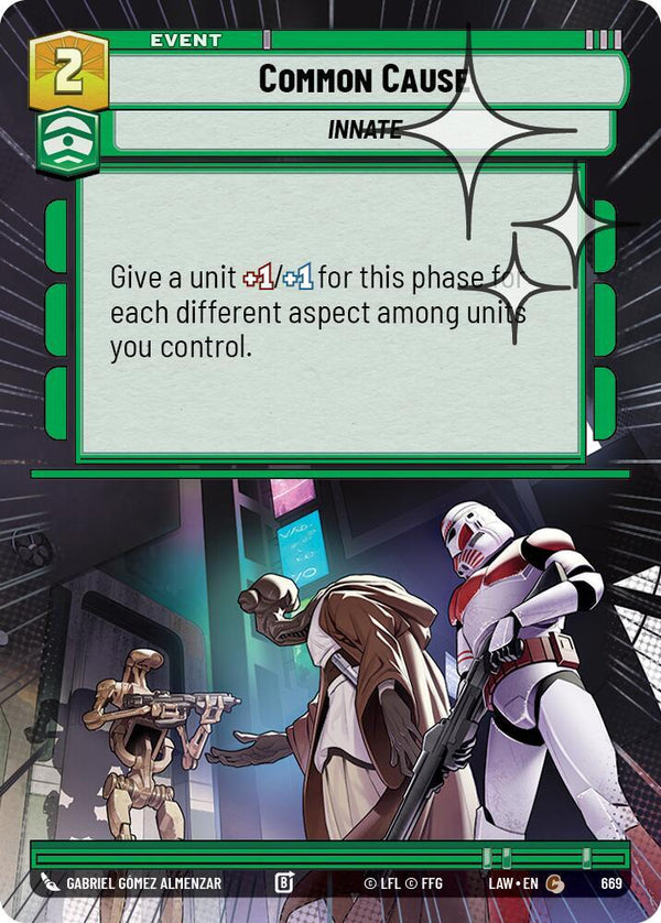 Common Cause (Hyperspace Foil) - Star Wars Unlimited