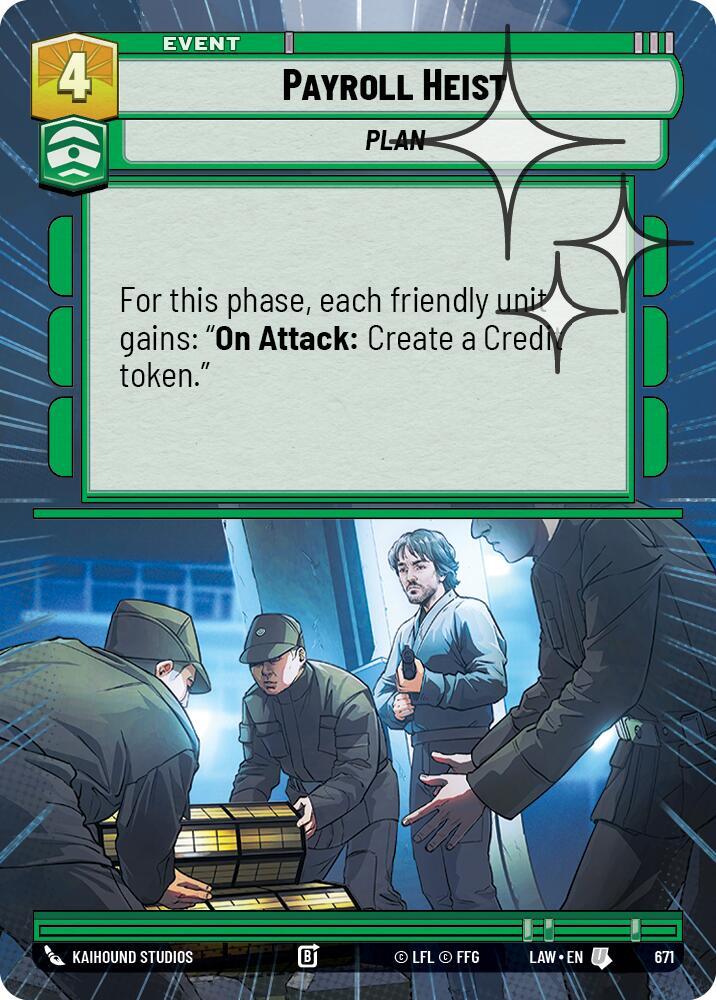 Payroll Heist (Hyperspace Foil)
