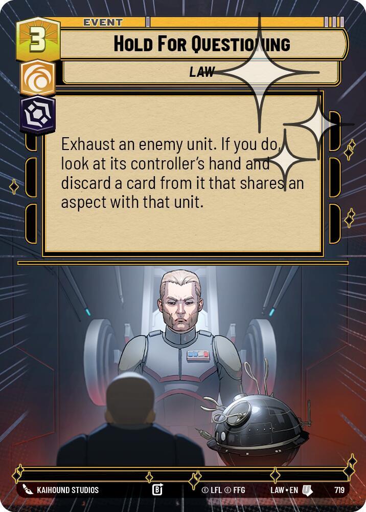 Hold for Questioning (Hyperspace Foil)