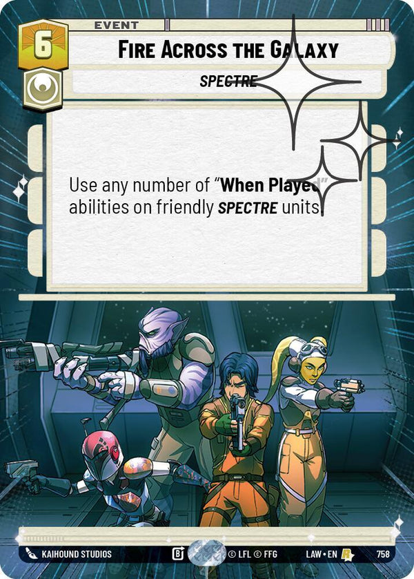 Fire Across the Galaxy (Hyperspace Foil) - Star Wars Unlimited