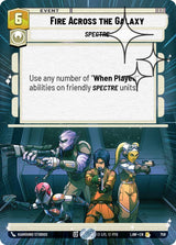 Fire Across the Galaxy (Hyperspace Foil) - Star Wars Unlimited