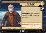 The Client - Please Lower Your Blaster (Hyperspace) - Star Wars Unlimited