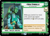 Hera Syndulla - Not Fighting Alone - Star Wars Unlimited