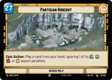 Partisan Hideout // Experience - Star Wars Unlimited