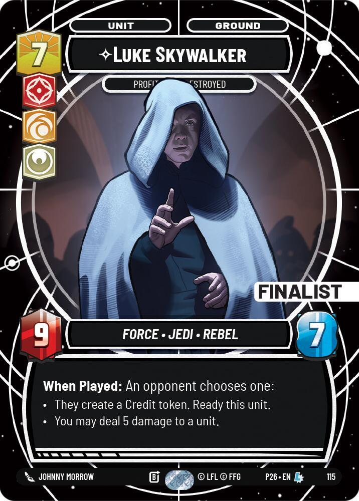 Luke Skywalker - Profit or Be Destroyed (Finalist)