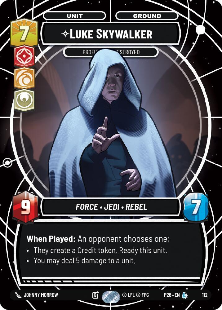 Luke Skywalker - Profit or Be Destroyed