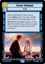 Secret Marriage - Star Wars Unlimited