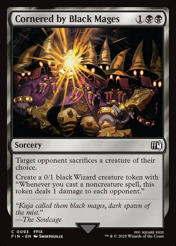 Cornered by Black Mages - Magic: The Gathering