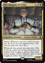 The Kingpin of Crime - Magic: The Gathering