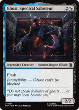 Ghost, Spectral Saboteur - Magic: The Gathering