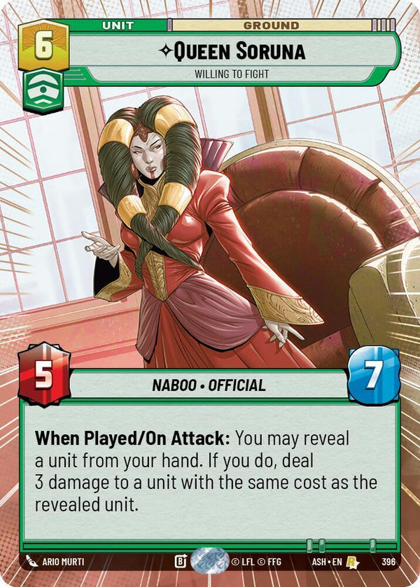 Queen Soruna - Willing to Fight (Hyperspace) (ASH 396) - Star Wars Unlimited