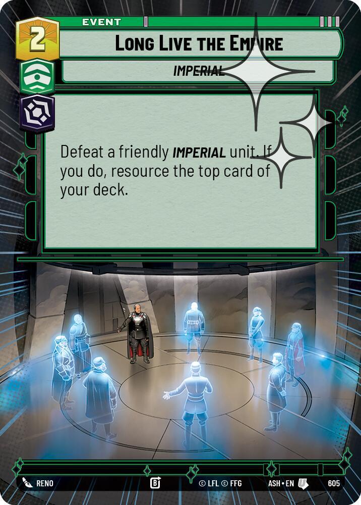 Long Live the Empire (Hyperspace Foil)