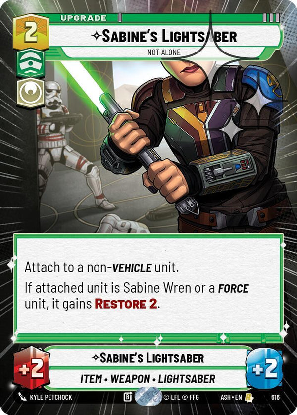 Sabine's Lightsaber - Not Alone (Hyperspace Foil) - Star Wars Unlimited