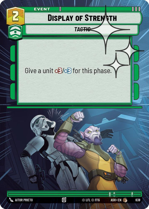 Display of Strength (Hyperspace Foil) - Star Wars Unlimited