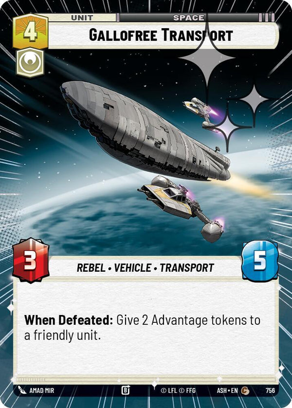 Gallofree Transport (Hyperspace Foil) - Star Wars Unlimited