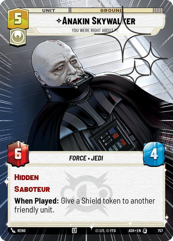 Anakin Skywalker - You Were Right About Me (Hyperspace Foil) - Star Wars Unlimited