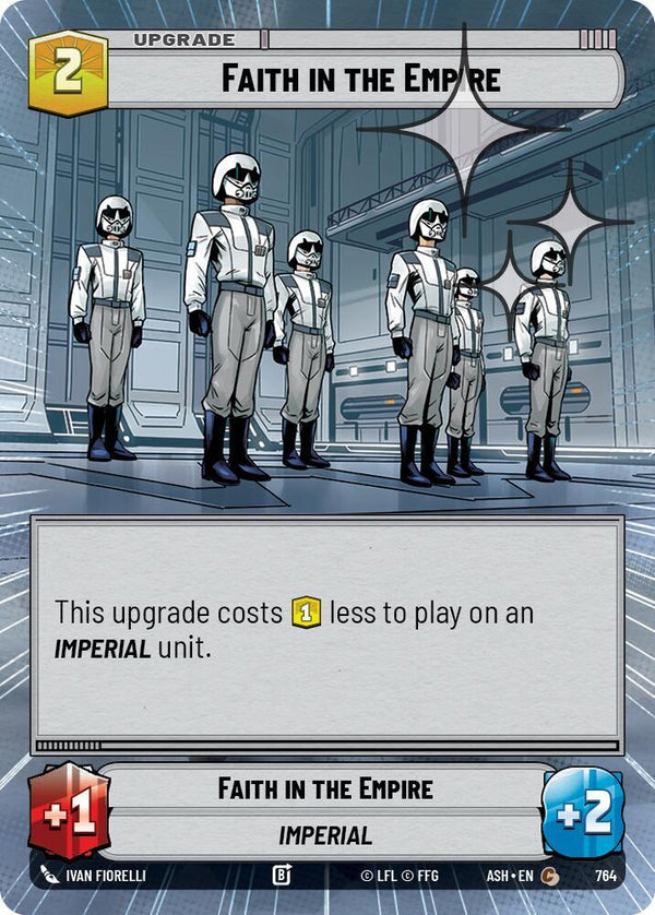 Faith in the Empire (Hyperspace Foil) - Star Wars Unlimited