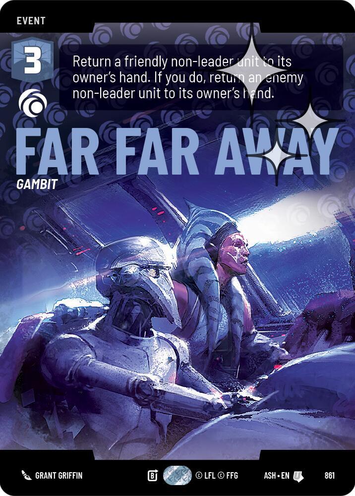 Far Far Away (Prestige Foil)