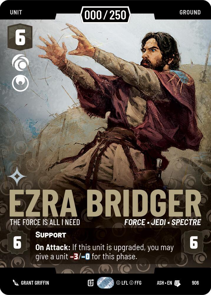 Ezra Bridger - The Force is All I Need (Serialized)