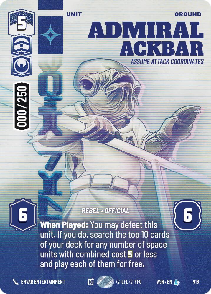 Admiral Ackbar - Assume Attack Coordinates (Serialized)