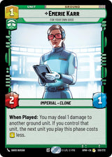Emerie Karr - For Your Own Good (HMW 130/272) - Star Wars Unlimited
