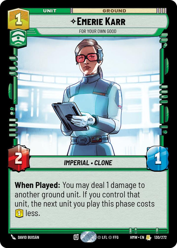 Emerie Karr - For Your Own Good (HMW 130/272) - Star Wars Unlimited