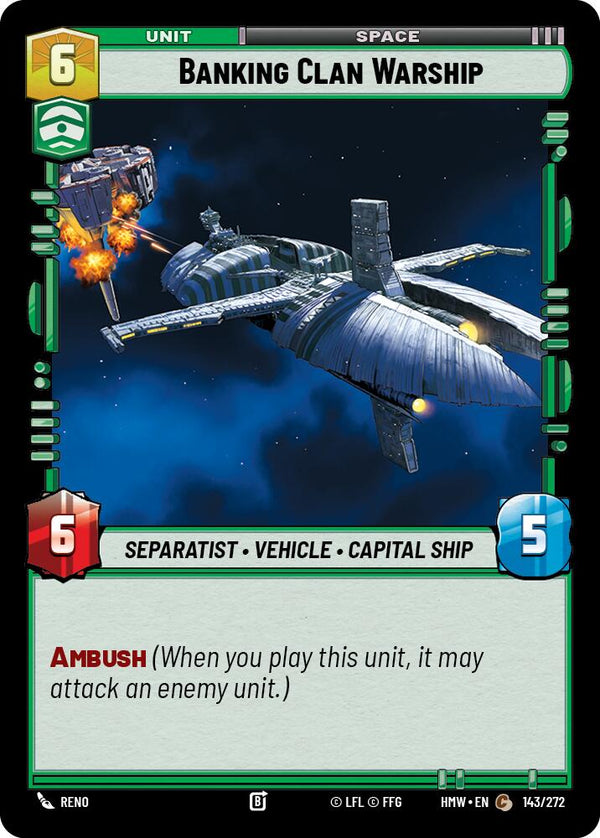 Banking Clan Warship (HMW 143/272) - Star Wars Unlimited