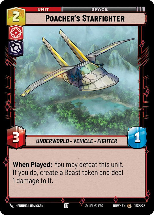 Poacher's Starfighter (HMW 153/272) - Star Wars Unlimited