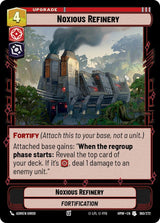 Noxious Refinery (HMW 160/272) - Star Wars Unlimited