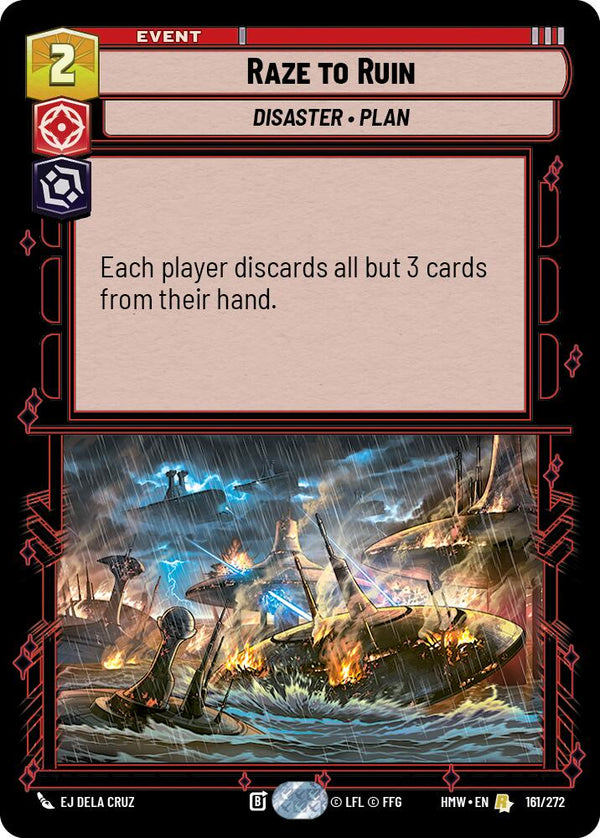 Raze to Ruin (HMW 161/272) - Star Wars Unlimited