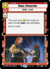 Rebel Operation (HMW 173/272) - Star Wars Unlimited