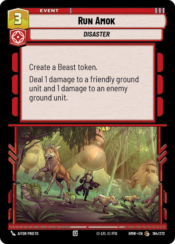 Run Amok (HMW 194/272) - Star Wars Unlimited