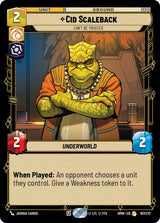Cid Scaleback - Can't Be Trusted (HMW 197/272) - Star Wars Unlimited