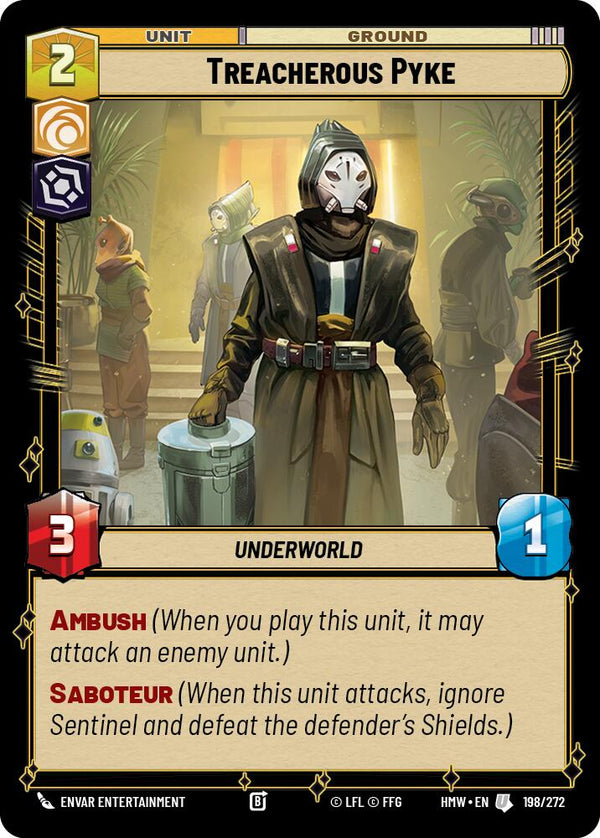 Treacherous Pyke (HMW 198/272) - Star Wars Unlimited