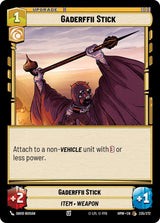Gaderffii Stick (HMW 235/272) - Star Wars Unlimited