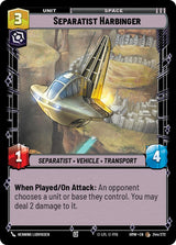 Separatist Harbinger (HMW 244/272) - Star Wars Unlimited