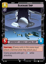 Blockade Ship (HMW 251/272) - Star Wars Unlimited