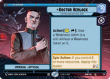 Doctor Hemlock - Emotion Has No Place Here (Hyperspace) (HMW 275) - Star Wars Unlimited