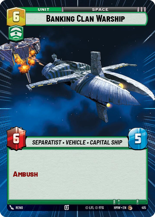 Banking Clan Warship (Hyperspace) (HMW 415) - Star Wars Unlimited
