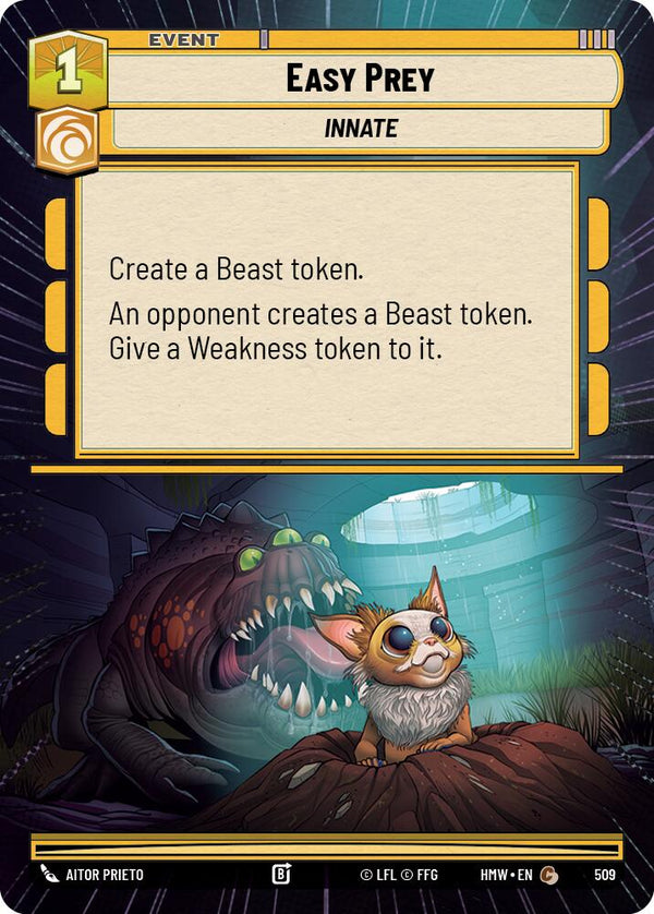 Easy Prey (Hyperspace) (HMW 509) - Star Wars Unlimited