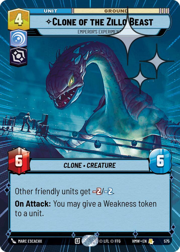 Clone of the Zillo Beast - Emperor's Experiment (Hyperspace Foil) (HMW 575) - Star Wars Unlimited