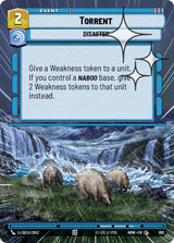 Torrent (Hyperspace Foil) (HMW 610) - Star Wars Unlimited