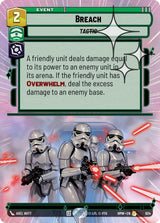 Breach (Hyperspace Foil) (HMW 624) - Star Wars Unlimited