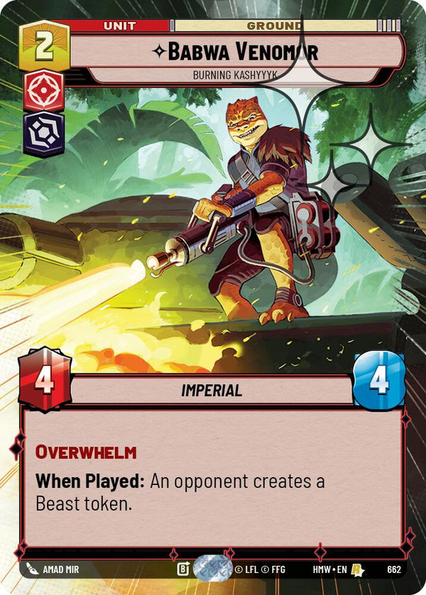 Babwa Venomor - Burning Kashyyyk (Hyperspace Foil) (HMW 662) - Star Wars Unlimited